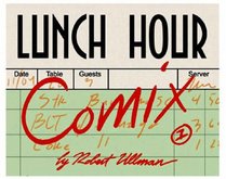 Lunch Hour Comix #1