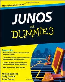 JUNOS For Dummies (For Dummies (Computer/Tech))