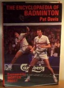 Encyclopaedia of Badminton