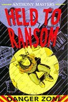 Held to Ransom (Danger Zone S.)