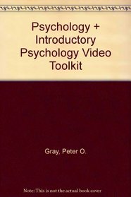Psychology (Cloth) & Student Video Tool Kit for Introductory Psychology