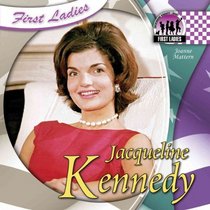 Jacqueline Kennedy (First Ladies)