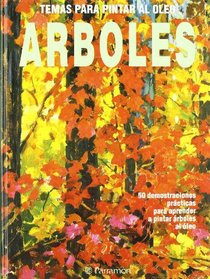 Arboles - Temas Para Oleo (Spanish Edition)