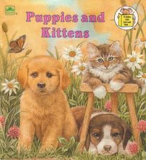 Puppies and Kittens (A Golden Little Look-Look Book)