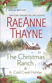 The Christmas Ranch / A Cold Creek Holiday