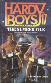 Number File (Hardy Boys Casefiles, No 17)