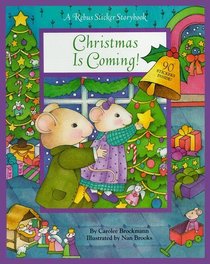 Christmas Is Coming (Rebus Sticker Storybook)
