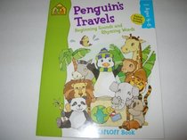 Penguin's Travels: Beginning Sounds and Rhyming Words