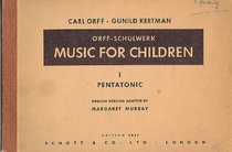 The Schulwerk, Vol. 3: Carl Orff/Documentation, His Life and Works
