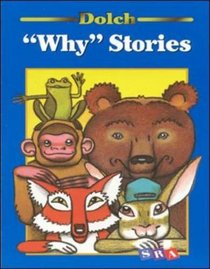 Why stories (A Dolch classic basic reading book)