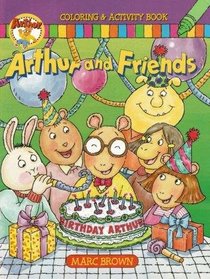 Arthur and Friends Coloring & Activity Book