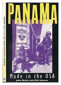 Panama: Made in the USA