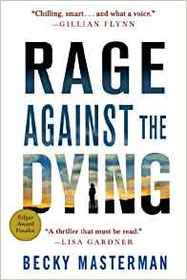 Rage Against the Dying (Brigid Quinn, Bk 1)