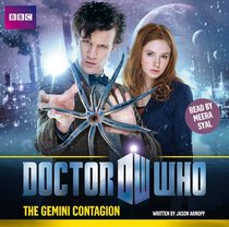 The Gemini Contagion (Doctor Who: Original Audiobook, No 11) (Audio CD)