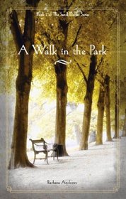 A Walk in the Park: Book 1 of the Sand Dollar Series (Sand Dollar)