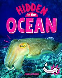 Animals Hidden in the Ocean (Animals Undercover)