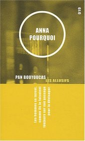 Anna pourquoi (French Edition)