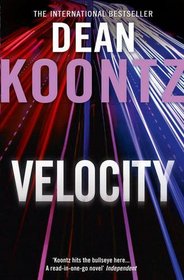 Velocity. Dean Koontz