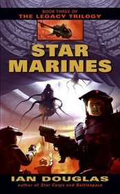 Star Marines (Legacy, Bk 3)