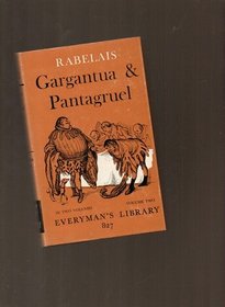 Gargantua and Pantagruel: v. 1 (Everyman's Library)