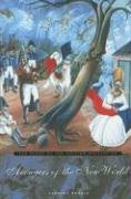Avengers of the New World : The Story of the Haitian Revolution