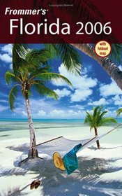 Frommer's Florida 2006 (Frommer's Complete)