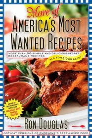 More Of America's Most Wanted Recipes