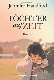 Tchter auf Zeit (German Edition)