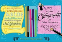 How to Create Calligraphy and Other Ornaments