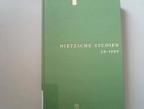 Nietzsche-Studien: Internationales Jahrbuch Fur Die Nietzsche-Forschung (German Edition)