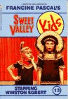 Starring Winston Egbert (Sweet Valley Kids No 13)