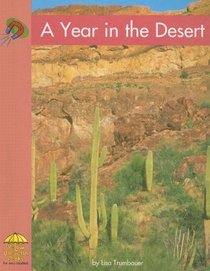 A Year in the Desert (Yellow Umbrella Books)
