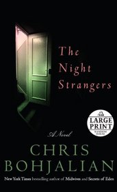 The Night Strangers: A Novel (Random House Large Print)