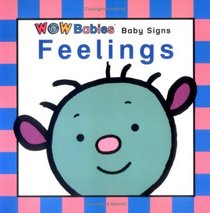 Baby Signs - Feelings (WOW Babies)