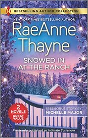 Snowed in at the Ranch / A Kiss on Crimson Ranch