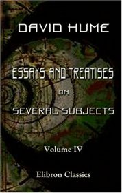Essays and Treatises on Several Subjects: Volume 4