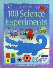 100 Science Experiments (Usborne Activities)