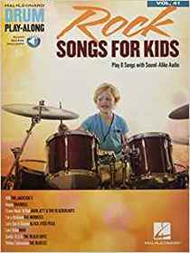Rock Songs for Kids: Drum Play-Along Volume 41
