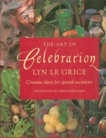 The Art of Celebration: Creative Ideas for Special Occasions