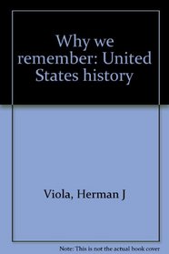 Why we remember: United States history