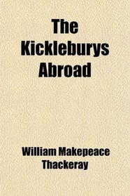 The Kickleburys Abroad
