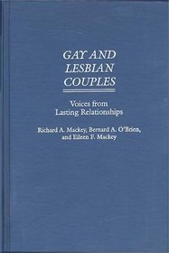 Gay and Lesbian Couples: Voices from Lasting Relationships