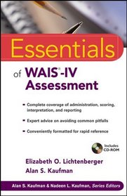 Essentials of WAIS-IV Assessment (Essentials of Psychological Assessment)