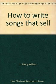 How to write songs that sell