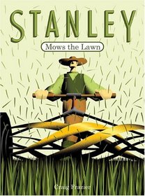 Stanley Mows the Lawn (Stanley)