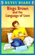 Bingo Brown and the Language of Love (Bingo Brown, Bk 2)