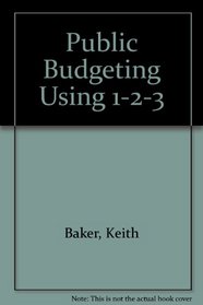 Public Budgeting Using 1-2-3