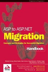 ASP to ASP.NET Migration Handbook: Concepts and Strategies for Successful Migration