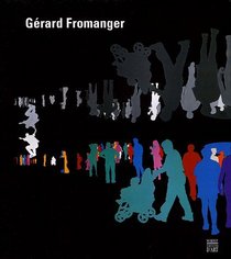 Fromanger: Retrospective 1962-2005 (French Edition)