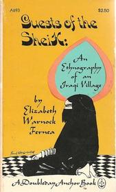 Guests of the Sheik: An Ethnography of an Iraqi Village